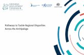 Pathways to Tackle Regional Disparities Across the Archipelago