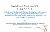 Sosialisasi Metode SNI 7184.5:2017