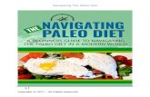 Navigating The Paleo Diet. A Beginners Guide To Navigating The Paleo Diet In A Modern World