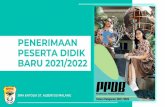 PENERIMAAN PESERTA DIDIK BARU 2021/2022