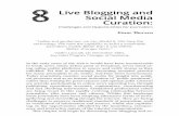 Live Blogging and Social Media Curation: Challenges and Opportunities for Journalism