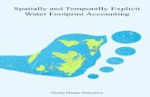 Spatially and temporally explicit water footprint accounting