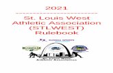 St. Louis West Athletic Association (STLWEST) Rulebook