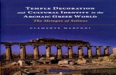 2007. Temple Decoration and Cultural Identity in the Archaic Greek World: The Metopes of Selinus