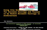 Using City Branding Strategy for Increase Heritage and Tourism to be Modern Movement Heritage in Architecture.