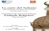 Le carte del sultano nell'Archivio di Stato di Venezia/Padişah belgeleri