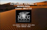 Patrimonio Cultural y Museología - Museo Arqueológico de Guardamar del Segura - UMH 2011-2012