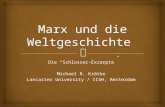 Marx und die Weltgeschichte. Die "Schlosser-Exzerpte"