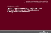 Multicultural Work in Five United Nations Organisations - Oapen