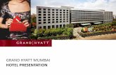 HOTEL PRESENTATION GRAND HYATT MUMBAI