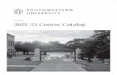 2021–23 Course Catalog - Southwestern University