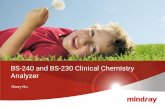 BS-240 and BS-230 Clinical Chemistry Analyzer