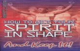 How To Get Your Spirit In Shape And Keep It! - Kingdom ...