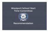 Westport School Start Time Committee Recommendation