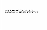 GLOBAL CITY - LOCAL IDENTITY? - Cabinet d'Architecture ...