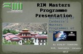 RIM Masters Programme, Marketing Presentation