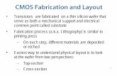 CMOS Fabrication and Layout