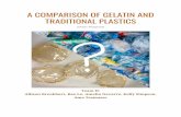 A COMPARISON OF GELATIN AND TRADITIONAL PLASTICS