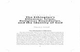 "The Ethiopian's Dilemma: Islam, Religious Boundaries, and the Identity of God," Do Jews, Christians, and Muslims Worship the Same God? Baruch Levine, Jacob Neusner, Bruce Chilton,