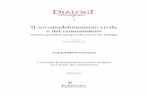 L'accordo di ristrutturazione dei debiti ed il piano del consumatore (in "Il sovraindebitamento civile e del consumatore", Dialogi Europaei, 2014).