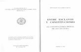 ENTRE ESCLAVOS Y CONSTITUCIONES (EL COLONIALISMO LIBERAL DE 1837 EN CUBA)