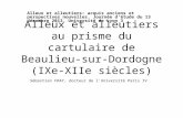« Alleux et alleutiers au prisme du cartulaire de Beaulieu-sur-Dordogne (IXe-XIIe siècles) », intervention au séminaire « Actualité de la recherche en histoire des campagnes