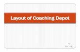 Layout of Coaching Depot