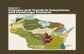 Changes and Trends in Ecosystems and Landscape Features