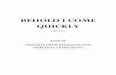 BEHOLD I COME QUICKLY - churcharise.org
