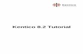 Kentico_8.2_Tutorial.pdf - Kentico 8.2 Tutorial