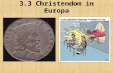 3.3 Christendom in Europa