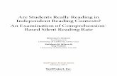 Are students really reading in independent reading contexts?