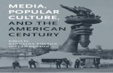 MEDIA, POPULAR CULTURE, AND THE AMERICAN ...