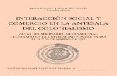 AUBET y SUREDA (2013) Interacción social y comercio en la antesala del colonialismo.