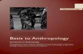 Basis to Anthropology