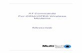 AT Commands For GSM/GPRS Wireless Modems Reference Guide AT Commands for GSM Wireless Modems AT Commands for GSM/GPRS Wireless Modems Reference Guide