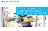 Commercial Refrigeration Catalogue 2021 - Daikin