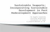 Sustainable Seaports:  Incorporating Sustainable Development in Port Redevelopment Approaches
