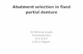 Abutment selection in fixed partial denture