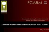ARANCEL DE HONORARIOS PROFESIONALES DE LA FCARM