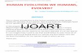 HUMAN EVOLUTION-WE HUMANS, EVOLVED?