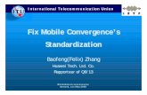 Fix Mobile Convergence's Standardization - ITU