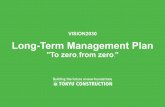 Long-Term Management Plan