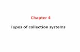 TYPES OF COLLECTION SYSTEMS