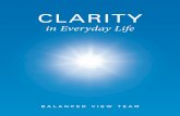 Clarity in Everyday Life
