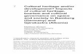 Cultural Heritage and/or Development. Impacts of Cultural Heritage, Tourism and Cultural Governance on Space and Society in Bamberg (Germany) and Gjirokastra (Albania)
