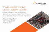 TWR-K80F150M Quick Start Guide - Octopart