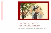 Picturing Self Picturing Family: Children's autodriven photographs as a research tool