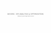 WCDMA : KPI ANALYSIS & OPTIMIZATION Network planning& Optimization