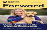 Forward. The Guide Dogs magazine. Spring/Summer 2021